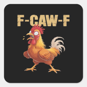 Grappige F-Caw-F Kraai Humor Gothic Vierkante Sticker