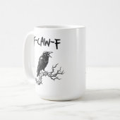Grappige F-Caw-F Kraai Raaf Puns Koffiemok (Voorkant links)