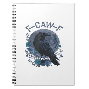 Grappige F-Caw-F Raaf Vogel F-Caw-F Kraai Klassiek Notitieboek