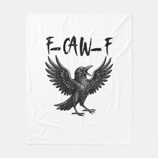 Grappige F-Caw-F Raaf Vogel Krassend Grafisch F-Ca Fleece Deken (Voorkant)