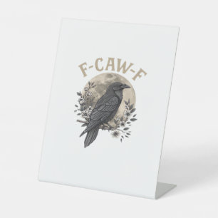 Grappige F Caw F Raaf Vogel Zegt Grafische Stijl Reclamebord Met Voetstuk