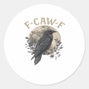 Grappige F Caw F Raaf Vogel Zegt Grafische Stijl Ronde Sticker
