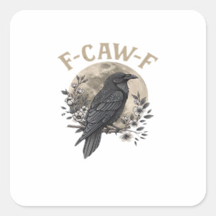 Grappige F Caw F Raaf Vogel Zegt Grafische Stijl Vierkante Sticker