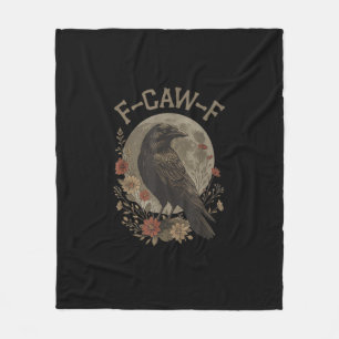 Grappige F-Caw-F Raven Vogel Zegt Grafisch F-Caw-F Fleece Deken