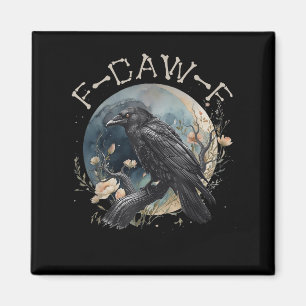 Grappige F-caw-f Zwarte Kraai Fcawf Zwarte Kraai Magneet