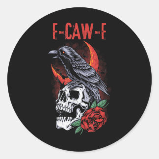 Grappige  F-caw-f Zwarte Vogelkraai Humor Ronde Sticker