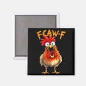 Grappige f kraai f haan vogel kip fluisteraar fawk magneet (Voorkant / Achterkant)
