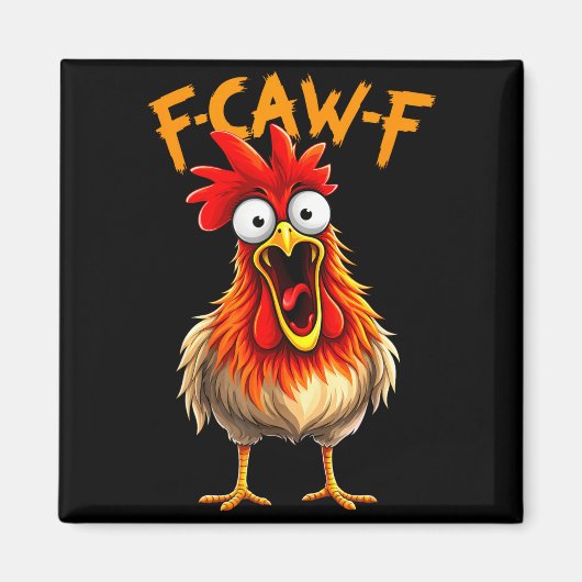 Grappige f kraai f haan vogel kip fluisteraar fawk magneet (Voorkant)
