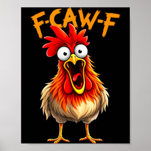 Grappige f kraai f haan vogel kip fluisteraar fawk poster