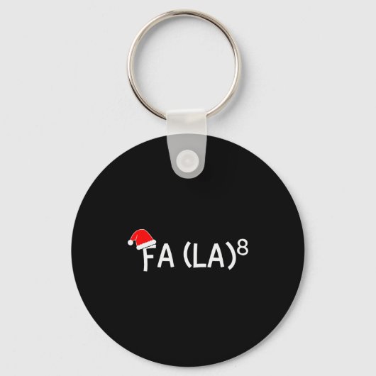 Grappige Fa La 8 Kerst Wiskunde Leraar Kerstman Ho Sleutelhanger (Voorkant)