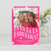 Grappige Fa La La La Fabulous Roze kerstfoto Feestdagenkaart (Staand voorkant)