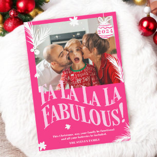 Grappige Fa La La La Fabulous Roze kerstfoto Feestdagenkaart