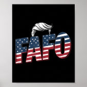 Grappige Fafo Trump Foto _2 Poster (Voorkant)