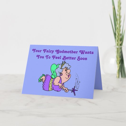 Grappige "Fairy Godmother" "Get Well" Kaart met Hu (Voorkant)