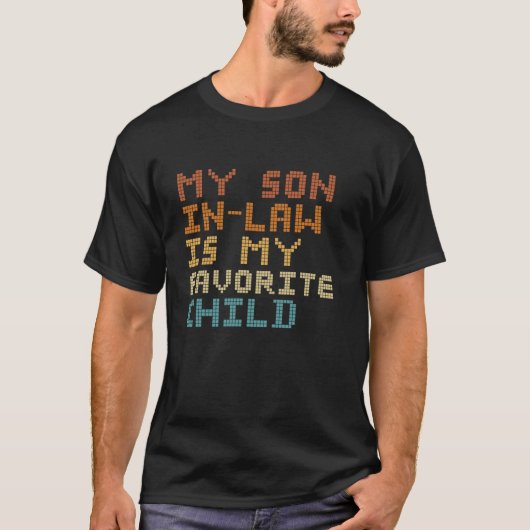 Grappige familie Mijn schoonzoon is mijn favoriete T-shirt (Voorkant)