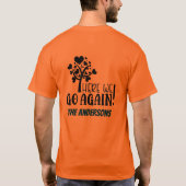 Grappige familie reünie hier gaan we weer t-shirt (Achterkant)