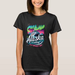 Grappige familie vakantie cruise Alaska is bellen T-shirt