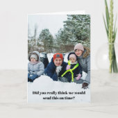 Grappige familiefoto uitstel vertraagd gevouwen feestdagen kaart (Voorkant)