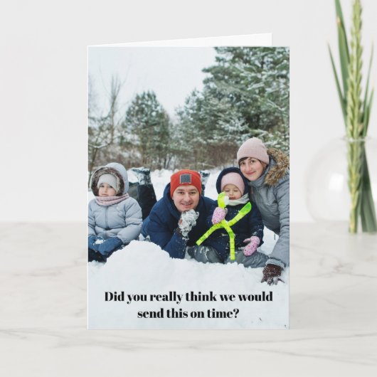 Grappige familiefoto uitstel vertraagd gevouwen feestdagen kaart (Voorkant)