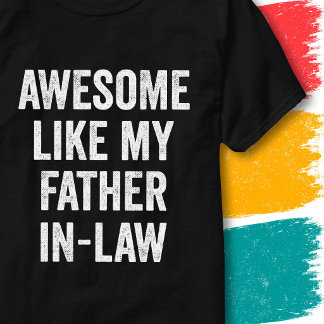 Grappige familieregel Super zoals mijn schoonvader T-shirt