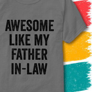 Grappige familieregel Super zoals mijn schoonvader T-shirt