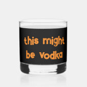 Grappige feestbril met humoristisch Gezegde Whisky Glas (Achterkant)