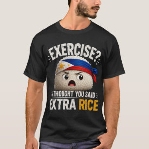 Grappige Filipijnse Rijst Etenliefhebber T-shirt