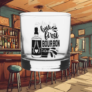 grappige first bourbon word art whisky glas