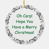 Grappige Fish Pun Christmas | Vis en spaanders Keramisch Ornament (Achterkant)