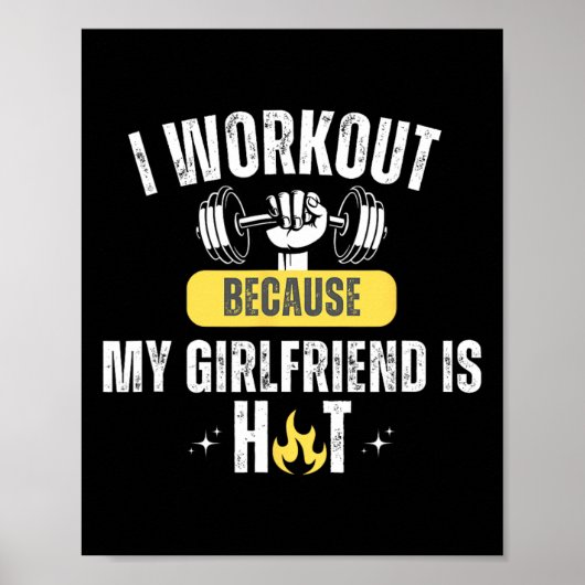 Grappige Fitness Gym Ik Train Omdat Mijn Vriendin Poster (Voorkant)