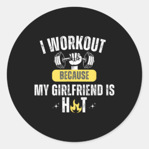 Grappige Fitness Gym Ik Train Omdat Mijn Vriendin Ronde Sticker