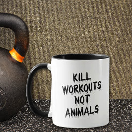 Grappige Fitness Kill Workouts Niet Dieren, Zwart Mok