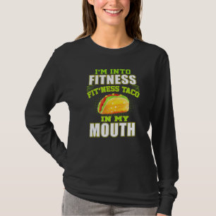 Grappige Fitness Taco Foodie Mexicaanse Food Gym F T-shirt