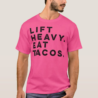 Grappige fitness training zwaar tillen taco's gewi t-shirt