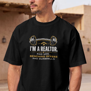 Grappige fitness voor vastgoedmakelaars t-shirt