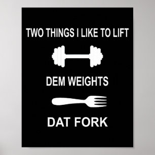 Grappige fitnessgym citaat workout - twee dingen d poster