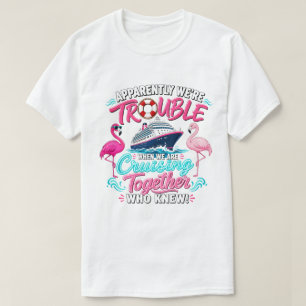 Grappige Flamingo Cruise Scheepsproblemen Groep T-shirt