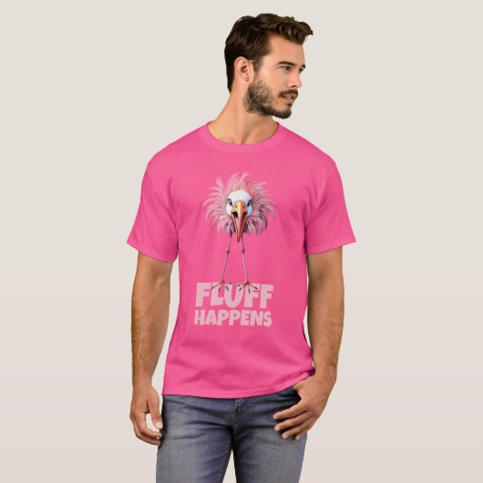 Grappige Flamingo Pluizen Gebeurt T-shirt (Voorkant volledig)