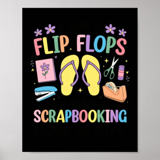 Grappige Flip Flops Scrapbooking Hobbyist Poster (Voorkant)