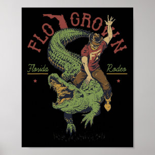Grappige Flo Grown Florida Rodeo Poster