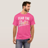 Grappige fluitspeler Shirt Vrees de fluiten cadeau (Voorkant volledig)