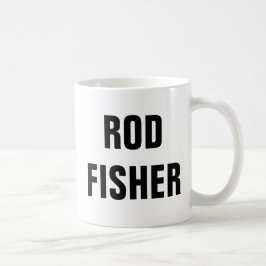 Grappige Fly Fishing Quotes van Rod Fisher Koffiemok