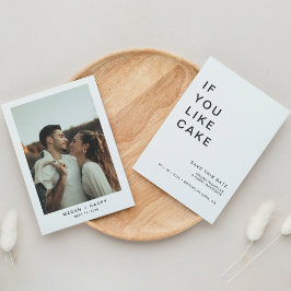 Grappige foto als je van cake houdt, bewaar deze d save the date