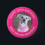 Grappige foto van Schattige Dog 40th Birthday Hot  Ronde Button 5,7 Cm<br><div class="desc">Deze schattige knop is voorzien van Olive,  een prachtige Labrador mix. Foto en tekst zijn aanpasbaar.</div>