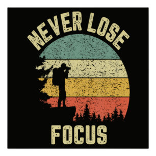 Grappige Fotograaf Camera Verliest Nooit Focus Perfect Poster
