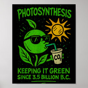 Grappige Fotosynthese - Keeng Het Groen Ecologie B Poster
