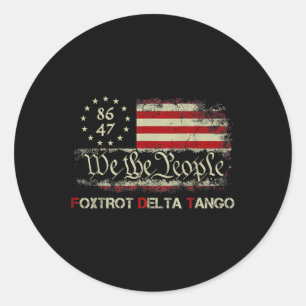 Grappige Foxdraaft Delta Tangos Wij de mensen ons Ronde Sticker