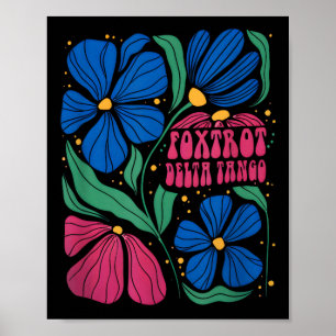 Grappige Foxdraaft Deltas Tangos Flower Boho Poster