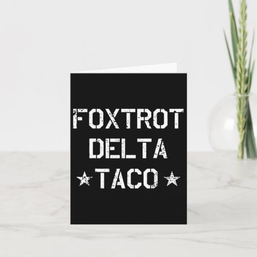 Grappige Foxtrot Delta Taco15 Kaart (Voorkant)