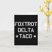 Grappige Foxtrot Delta Taco15 Kaart (Gele Bloem)
